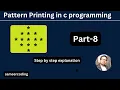 Pattern Printing in C Programming Diamond Pattern in c Pattern Part-8
