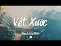 Download Lagu Trong Những Hình Xăm Khắc Dấu Thời Gian... Vết Xước, Sông Đọa Đày, Lao Tâm Khổ Tứ - Nhạc Trẻ 2024