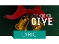 Michael Bublé - The More You Give The More You´ll Have (Lyric Video)