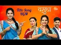 Download Lagu Vasudha Serial Title Song Background Music ZEE TV \u0026 Zee5