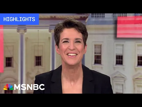Download MP3 Watch Rachel Maddow Highlights: May 13