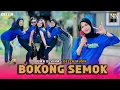 Download Lagu BOKONG SEMOK TERBARU VERSI DANGDUT JALANAN DELLA MUSIK EMA ELVINA