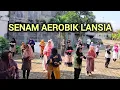 Download Lagu SENAM LANSIA | SENAM AEROBIK | SENAM BUGAR