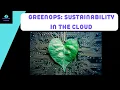 A beginners guide to GreenOps Cloud Sustainability Reporting