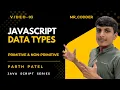 JavaScript Data Types Explained Primitive Non-Primitive JavaScript Tutorial
