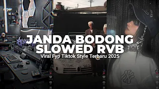 dj janda bodong slowed rvb viral tiktok terbaru 2025 yang kalian cari cari 