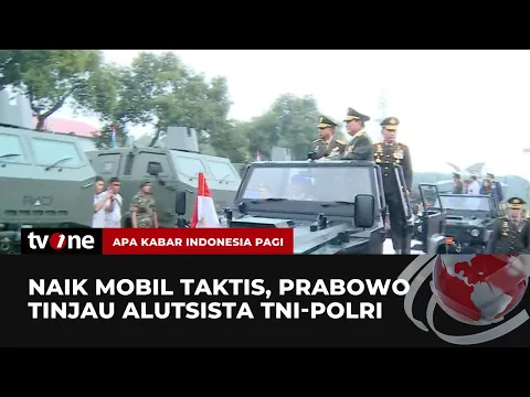 Usai Terima Gelar Jenderal Kehormatan, Prabowo Langsung Tinjau Alutsista TNI-Polri |