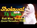 DJ SHOLAWAT TERBAIK TERBARU 2020 REMIX NON STOP FULL BASS