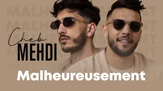 Cheb Mehdi Ft Mehdi Lv Malheureusement EXCLUSIVE Music Video 2024 