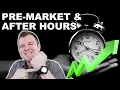 How to Trade Pre-Market After Hours -