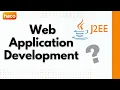 What is Web Application Development J2EE Web Development With JAVA HINDI