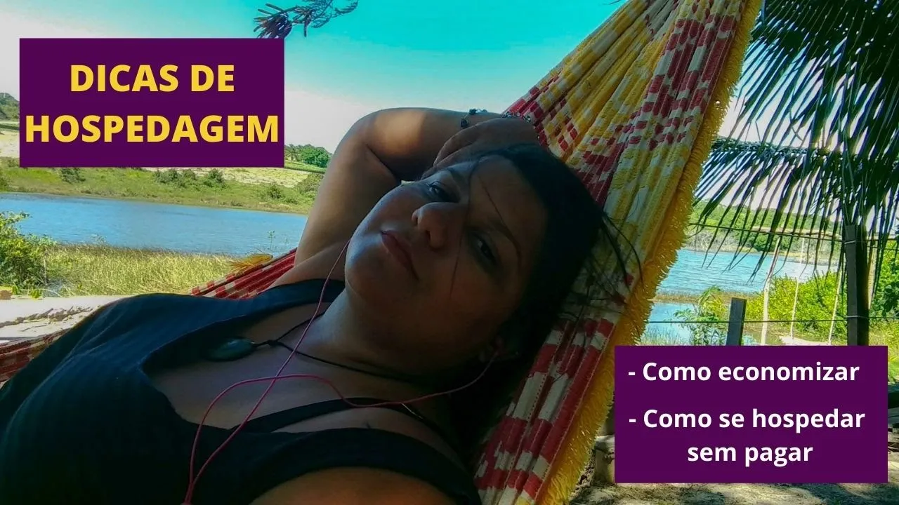 Dicas de Hospedagem - Como ECONOMIZAR e se hospedar SEM PAGAR