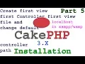 Cakephp 3 x Installation and config for beginners Part-05 How to download cakephp3 x