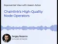 Chainlink s High-Quality Node Operators