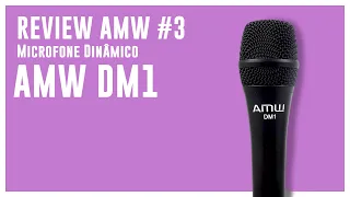 review amw 3 microfone cardioide dm1