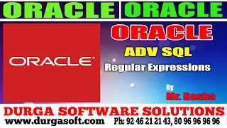 Oracle Tutorial online training Adv Sql Regular Expressions by basha