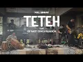 Download Lagu Teteh | Doel Sumbang | LIVE Acara halal bihalal SOG Distrik Pasir Luyu| EGA ROBOT ETHNIC PERCUSSION
