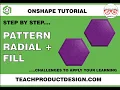 Onshape Tutorial How to create a RADIAL and PATTERN FILL