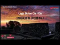 LAGU BUTON CIA - CIA TERBARU 2022 - INGKITA POMALI | COVER KHENO BANTEA