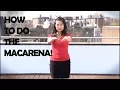 Download Lagu How To Dance The Macarena