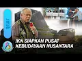 Lagu IKN Siapkan Pusat Kebudayaan Nusantara, Desain Pemenang Sayembara Resmi Diumumkan