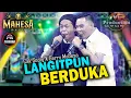Download Lagu GERRY MAHESA FEAT CAK SODIQ || LANGITPUN BERDUKA (OFFICIAL LIVE MUSIC)  MAHESA MUSIC || DHEHAN AUDIO