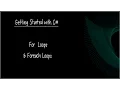 C Beginner Tutorial 16 - For Loops and ForEach Loops