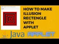 how to make illusion rectengle with java applet Make Two Color Rectengle with Loop In Applet