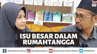 Download ISU BESAR YANG DI ANGGAP KECIL DALAM RUMAHTANGGA | USTAZAH ASMA' HARUN 2021 MP3