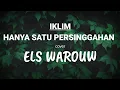 Download Lagu HANYA SATU PERSINGGAHAN - IKLIM || cover || ELS WAROUW