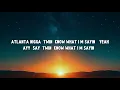 Ran To Atlanta - Drake, Future & Molly Santana (Lyric Video)