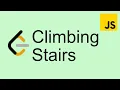 LeetCode 70 Climbing Stairs Dynamic Programming - Easy Javascript