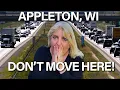 5 Surprising REGRETS Of Moving To Appleton Wisconsin MUST WATCH