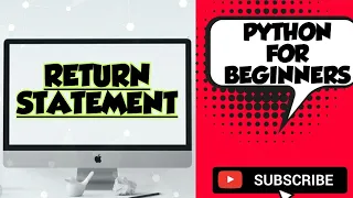 Return Statement Python for beginners how to use and learn