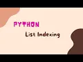 List Indexing in Python Python for Beginners
