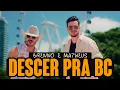 Download Lagu Descer Pra BC - Brenno e Matheus 2025