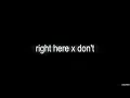 justin bieber, drake - right here x don't [best version]