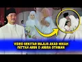Download Lagu Majlis Sekitar AKAD NIKAH FATTAH AMIN \u0026 AMIRA OTHMAN