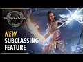 The Elder Scrolls Online - Introducing Subclassing