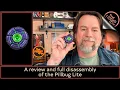 A review and full disassembly of the Pillbug Lite