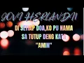 Download Lagu JOVI HERLANDI|DI SETIAP DOA, KO PU NAMA SA TUTUP DENG KATA \
