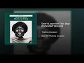 Don't Leave Me This Way (Extended Version)