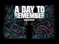 A Day To Remember - Holdin' It Down For The Underground (Lyrics + High Quality)