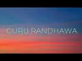 Guru Randhawa - PAN INDIA ( Lyrics )