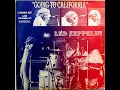Led Zeppelin - Going To California (TMOQ)