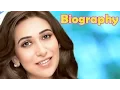 Karisma Kapoor - Biography in Hindi Life Story