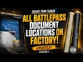 All Factory Battlepass Document Locations Updated - A Quick No-Nonsense Guide