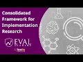 Consolidated Framework for Implementation Research CFIR