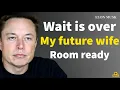Future Wife… I Set Up Your Room With My Own Hands 💗🏠Elon Musk