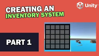 Unity Tutorial - Creating an Inventory System Part 1 of 3